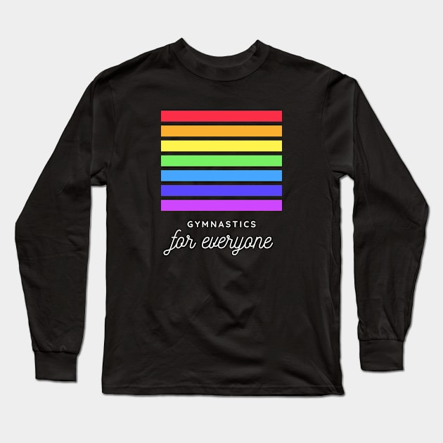 gymnastics for everyone Long Sleeve T-Shirt by Half In Half Out Podcast